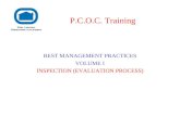 BEST MANAGEMENT PRACTICES VOLUME I INSPECTION (EVALUATION PROCESS) P.C.O.C. Training.