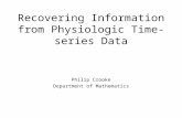 Recovering Information from Physiologic Time-series Data Philip Crooke Department of Mathematics.