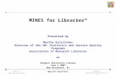 Http://  MINES for Libraries™ Presented by Martha Kyrillidou Director of the ARL Statistics and Service.