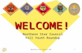 Northern Star Council BSA1 WELCOME!WELCOME! Northern Star Council Fall Youth Roundup.