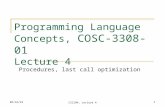 11/23/2015CS2104, Lecture 41 Programming Language Concepts, COSC-3308-01 Lecture 4 Procedures, last call optimization.
