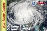 Hurricane Jeanne Evening Briefing October 4, 2004.