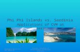 Phi Phi Islands vs. Sardinia Applications of CVM at Comparison Economic Valuation of Environmental and Natural Resources Giampaolo Buchicchio 501 00963.