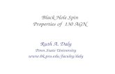 Black Hole Spin Properties of 130 AGN Ruth A. Daly Penn State University .