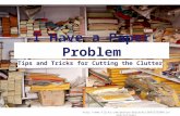 I Have a Paper Problem Tips and Tricks for Cutting the Clutter