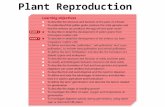 Plant Reproduction. Reproduction in Flowering Plants Two Types of Reproduction: 1. Asexual Reproduction 2. Sexual Reproduction.