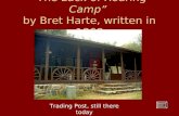 â€œThe Luck of Roaring Campâ€‌ by Bret Harte, written in 1868 Trading Post, still there today   ass_RadioShow_96.mp3
