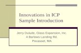 Innovations in ICP Sample Introduction Jerry Dulude, Glass Expansion, Inc. 4 Barlows Landing Rd. Pocasset, MA.