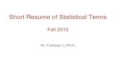 Short Resume of Statistical Terms Fall 2012 By Yaohang Li, Ph.D.