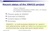 Y.Takeuchi @ICHEP04 in Beijing August 18, 2004 Recent status of the XMASS project Physics goals at XMASS Overview of XMASS Current status of R&D Summary.