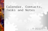 Calendar, Contacts, Tasks and Notes Copyright Gary Maunder, 2003 Nipawin School Division No.61, Box 2044 Nipawin, SK.