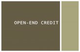 OPEN-END CREDIT.  “Clear and conspicuous”  Written  In a form the member can keep GENERAL DISCLOSURE REQUIREMENTS.