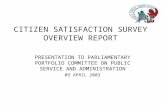 CITIZEN SATISFACTION SURVEY OVERVIEW REPORT PRESENTATION TO PARLIAMENTARY PORTFOLIO COMMITTEE ON PUBLIC SERVICE AND ADMINISTRATION 09 APRIL 2003.