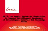 Maxime Lefrançois & Fabien Gandon Edelweiss – INRIA Sophia-Antipolis – France {Maxime.Lefrancois|Fabien.Gandon}@inria.fr MSW 2011 ULiS: An Expert System.