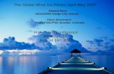 The Global Wind Oscillation April-May 2007 Edward Berry NOAA/NWS Dodge City, Kansas Klaus Weickmann NOAA/ESRL/PSD, Boulder, Colorado High Plains Conference.