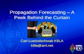Propagation Forecasting – A Peek Behind the Curtain Carl Luetzelschwab K9LA k9la@arrl.net propagation forecast pot.
