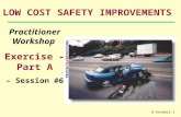 6-Answers-1 LOW COST SAFETY IMPROVEMENTS Practitioner Workshop Exercise – Part A – Session #6.