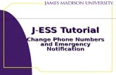 J-ESS Tutorial Change Phone Numbers and Emergency Notification.