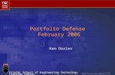 Viterbi School of Engineering Technology Transfer Center Portfolio Defense February 2006 Ken Dozier.