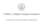 CS654: Digital Image Analysis Lecture 30: Color Model Conversion.