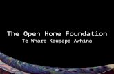 The Open Home Foundation Te Whare Kaupapa Awhina.