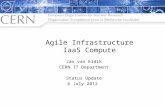 Agile Infrastructure IaaS Compute Jan van Eldik CERN IT Department Status Update 6 July 2012.