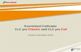 Kverneland Cultivator CLC pro Classic and CLC pro Cut Product information 2016.