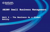 AB209 Small Business Management Unit 5 – The Business As a Global Entity.