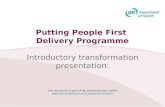 Putting People First Delivery Programme Introductory transformation presentation: This document is part of the personalisation toolkit .