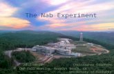 The Nab Experiment 2012-10-26 Christopher Crawford DNP Fall Meeting, Newport Beach, CA University of Kentucky.