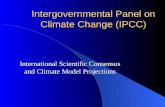Intergovernmental Panel on Climate Change (IPCC) International Scientific Consensus and Climate Model Projections.
