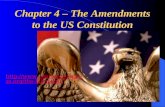 Chapter 4 – The Amendments to the US Constitution  ess.org/the-bill-rights.