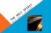 THE HOLY SPIRIT ONE OF THREE IN THE GODHEAD.  God the Father  1 Corinthians 8:6  God the Son  John 1:1, 14  God the Holy Spirit  Acts 5:3 “Godhead”