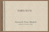 EMIS 8374 Network Flow Models updated 29 January 2008.
