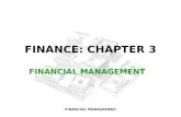 FINANCIAL MANAGEMENT FINANCE: CHAPTER 3 FINANCIAL MANAGEMENT.