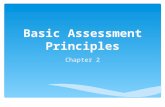 Basic Assessment Principles Chapter 2.  Nominal  Ordinal  Interval  Ratio Measurement Scales.