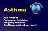 Asthma Fan Huizhen Pulmonary Medicine Zhujiang Hospital Southern medical university.