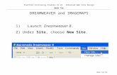 Slide 1 (of 16) 1) Launch Dreamweaver 8. 2)Under Site, choose New Site. Stanford Continuing Studies CS 22 · Enhanced Web Site Design Week Two DREAMWEAVER.