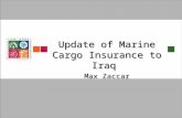 Update of Marine Cargo Insurance to Iraq Max Zaccar.