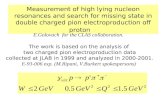 Measurement of high lying nucleon resonances and search for missing state in double charged pion electroproduction off proton E.Golovach for the CLAS collaboration.