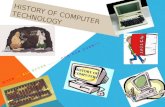 HISTORY OF COMPUTER TECHNOLOGY WHEN IT ALL BEGAN ……… DUN DUN DUNN!!!