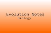 Evolution Notes Biology. History of Evolution Important Scientists: Jean-Baptiste Lamarck Thomas Malthus Alfred Russel Wallace Charles Darwin.