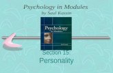 Section 15: Personality Psychology in Modules by Saul Kassin.