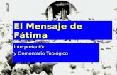 El Mensaje de Fátima Interpretación y Comentario Teológico.