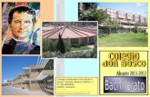 Colegio Salesiano Don Bosco Avda. Vicente Blasco Ibáñez, 1 Tf. 96 5924842 03005- Alicante --------------  alicante.donbosco@salesianos.edu.