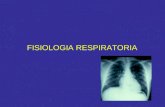 FISIOLOGIA RESPIRATORIA. Fisiología Respiratoria. Pre-requisitos.  Conocer la estructura anatómica macro y microscópica del Aparato Respiratorio.  Conocer.