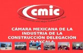 CÁMARA MEXICANA DE LA INDUSTRIA DE LA CONSTRUCCIÓN DELEGACIÓN TLAXCALA.