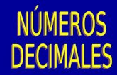 La que tiene por denominador la unidad seguida de ceros Divido numerador entre denominador =