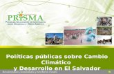 Políticas públicas sobre Cambio Climático y Desarrollo en El Salvador.
