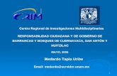 1 Medardo Tapia Uribe Centro Regional de Investigaciones Multidisciplinarias Email: medardo@servidor.unam.mx RESPONSABILIDAD CIUDADANA Y DE GOBIERNO DE.